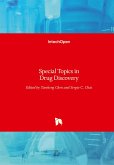 Special Topics in Drug Discovery