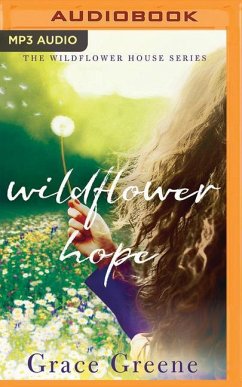 Wildflower Hope - Greene, Grace