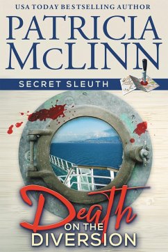 Death on the Diversion (Secret Sleuth, Book 1) - Mclinn, Patricia