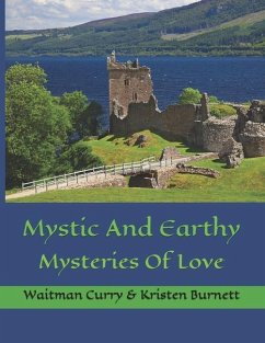 Mystic And Earthy: Mysteries Of Love - Burnett, Kristen; Curry, Waitman