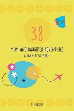 38 Mom & Daughter Adventures - Marshae