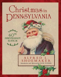 Christmas in Pennsylvania - Shoemaker, Alfred L.; Yoder, Don
