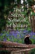 The Secret Network of Nature - Bild 1