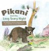 Pikani and the Long Scary Night - Bild 1