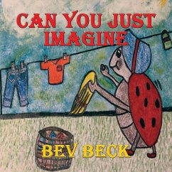 Can You Just Imagine - Beck, Bev