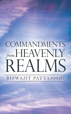 Commandments from Heavenly Realms - Pattajoshi, Biswajit