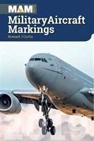 Military Aircraft Markings 2019 - Curtis, Howard J
