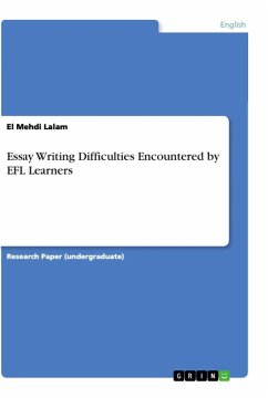 Essay Writing Difficulties Encountered by EFL Learners