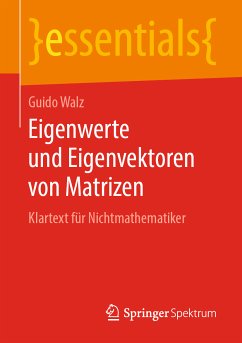 Eigenwerte und Eigenvektoren von Matrizen (eBook, PDF) - Walz, Guido