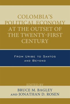 Colombia's Political Economy at the Outset of the Twenty-First Century