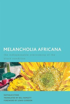 Melancholia Africana - Etoke, Nathalie