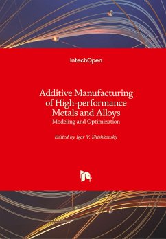 Cover Additive Manufacturing of High-performance Metals and Alloys