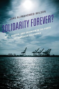 Solidarity Forever? - Alimahomed-Wilson, Jake