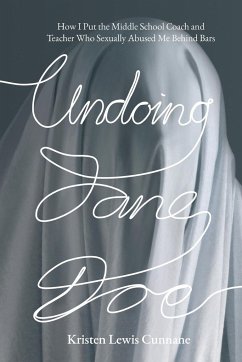 Undoing Jane Doe - Cunnane, Kristen Lewis