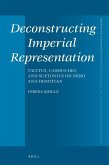 Deconstructing Imperial Representation: Tacitus, Cassius Dio, and Suetonius on Nero and Domitian