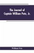 The Journal of Captain William Pote,... - Bild 1