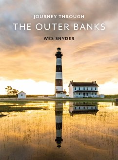 Journey Through the Outer Banks - Snyder, Wes