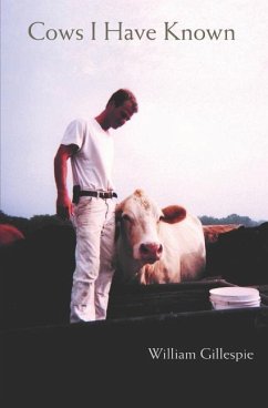 Cows I Have Known - Gillespie, William E.