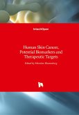 Human Skin Cancer, Potential Biomarkers and Therapeutic Targets