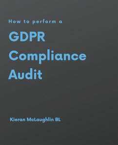 How to perform a GDPR Compliance Audit - McLaughlin, Kieran