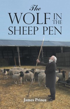 The Wolf in the Sheep Pen - Prince, James