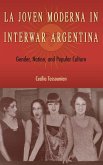 La Joven Moderna in Interwar Argentina