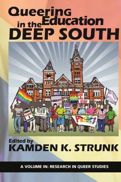 Queering Education in the Deep South (eBook, ePUB)