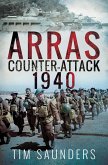 Arras Counter-Attack, 1940 (eBook, ePUB) Arras Counter-Attack, 1940 (eBook, ePUB)