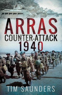 Arras Counter-Attack, 1940 (eBook, ePUB) - Saunders, Tim