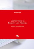Current Topics in Intensive Care Medicine