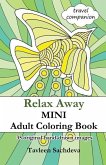 Relax Away Mini Adult Coloring Book