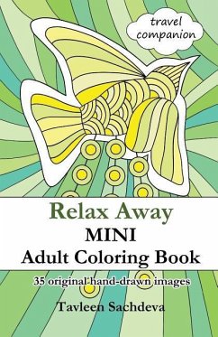 Relax Away Mini Adult Coloring Book - Sachdeva, Tavleen