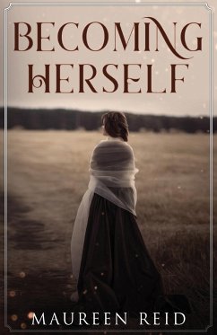 Becoming Herself - Reid, Maureen