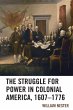 Struggle for Power in Colonial America,... - Bild 1