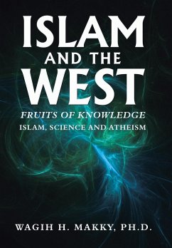 Islam and the West - Makky Ph. D., Wagih H.