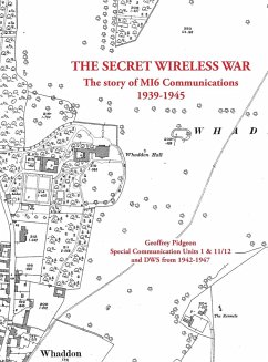 The Secret Wireless War - Pidgeon, Geoffrey