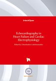 Echocardiography in Heart Failure and Cardiac Electrophysiology