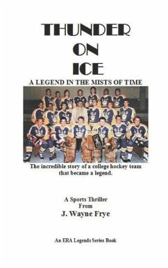 Thunder on Ice - Frye, Wayne