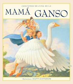Canciones de Cuna de la Mama Ganso - Gustafson, Scott