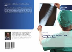 Technetium and Gallium Three Phase Bone Scan - Kumar, Kush