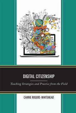 Digital Citizenship - Rogers-Whitehead, Carrie