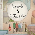 Sarabelle & the Blind Men