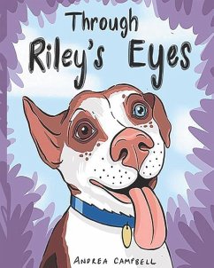 Through Riley's Eyes - Campbell, Andrea