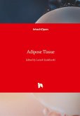Adipose Tissue Adipose Tissue