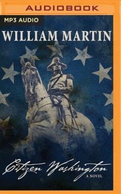 Citizen Washington - Martin, William