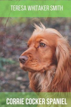 Corrie Cocker Spaniel - Whitaker Smith, Teresa