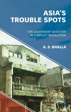 Asia's Trouble Spots - Bhalla, A. S.