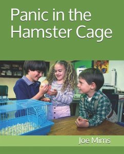 Panic in the Hamster Cage - Mims, Joe