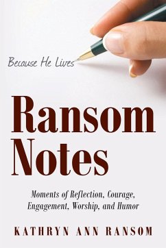 Ransom Notes - Ransom, Kathryn Ann