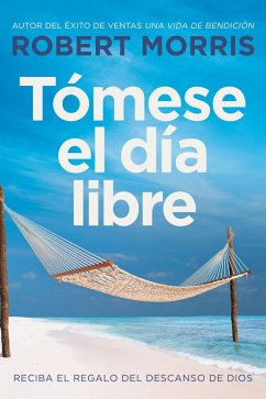 Tómese El Día Libre - Morris, Robert